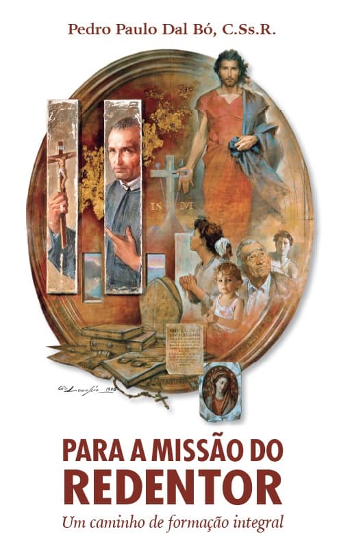 Produto Scala Editora - Livro: Para a Missão do Redentor – Um caminho de formação integral - Espiritualidade Geral