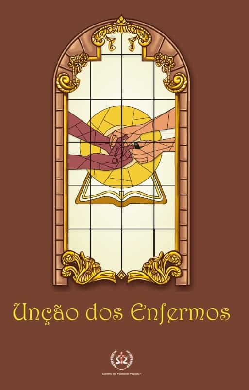 Produto Scala Editora - Livro: Unção dos Enfermos - Coleção Sacramentos Geral Ofertas
