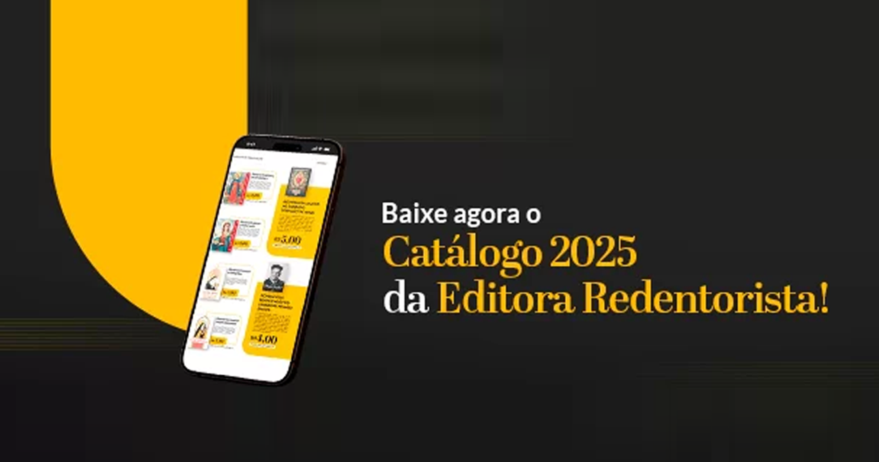 Prepare-se para 2025 com o Catálogo da Editora Redentorista!