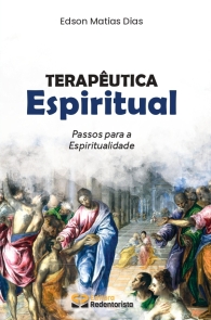 Produto Scala Editora - Livro: Terapêutica Espiritual Passos para a Espiritualidade - Espiritualidade
