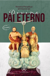 Produto Scala Editora - Livro: Novena Perpétua em louvor ao Divino Pai Eterno - Devoção ao Divino Pai Eterno Geral