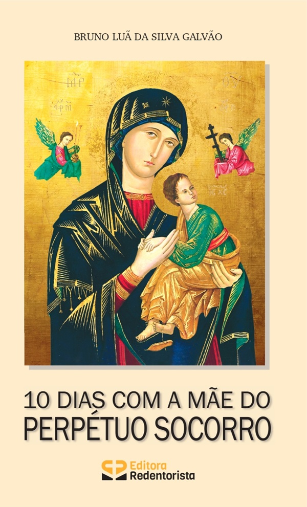 10 dias com a mãe do Perpétuo Socorro