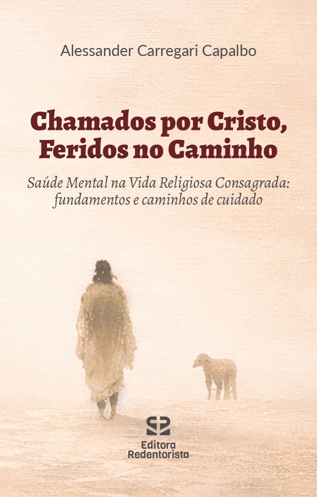 Chamados por Cristo, Feridos no Caminho